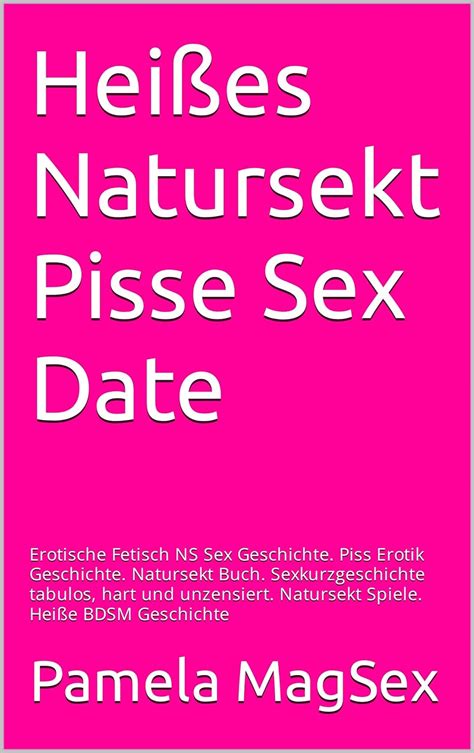 Natursektporno » Piss Pornos und Natursekt Spiele